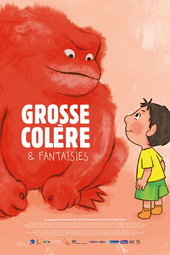 Grosse colère et fantaisies