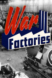 War Factories, fabriquer la guerre