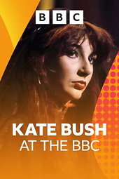 Kate Bush - At the BBC