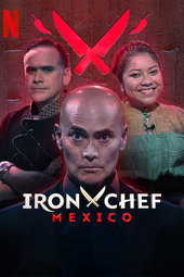 Iron Chef : Mexique