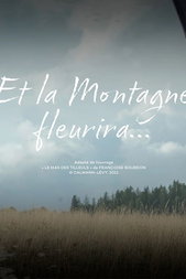 Et la montagne fleurira