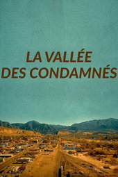 La vallée des condamnés