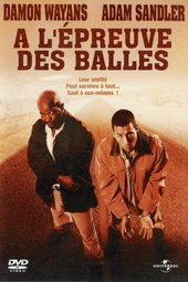 A L'épreuve des balles