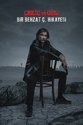 Çekiç ve Gül: Bir Behzat Ç. Hikayesi