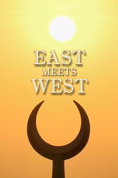 East Meets West: The Birth Of Civilization