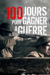 100 jours pour gagner la guerre