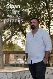 Sinan op zoek naar het Paradijs