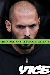 The Dangerous Rise of Andrew Tate