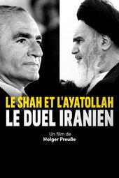 Le Shah et l'ayatollah : Le duel iranien