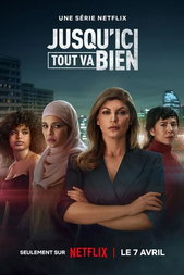 Jusqu'ici tout va bien