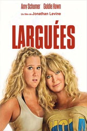 Larguées (made in USA)