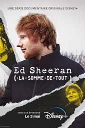 Ed Sheeran : La somme de tout
