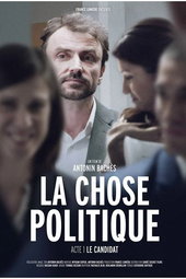 La Chose Politique – Acte 1