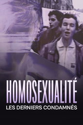 Homosexualité, les derniers condamnés