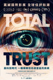 Sous l'œil de Pékin : Total Trust