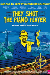 They Shot the Piano Player