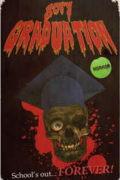 Gory Graduation