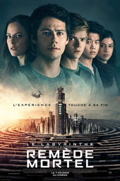 Le Labyrinthe : Le Remède mortel