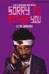 Sorry to Bother You