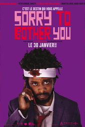 Sorry to Bother You