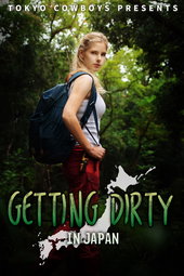 Getting Dirty in Japan