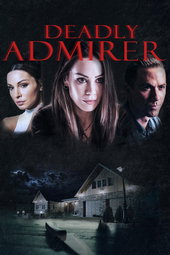 Deadly Admirer