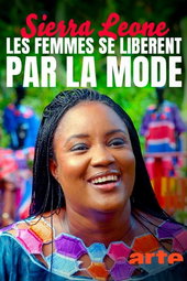 Sierra Leone - Les femmes se libèrent par la mode