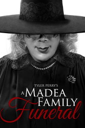Tyler Perry's A Madea Family Funeral