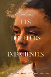 Les douleurs impatientes