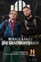 Wigald & Fritz - Die Geschichtsjäger