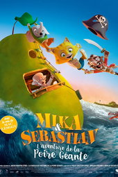 Mika & Sebastian : l'aventure de la poire géante