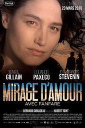 Mirage d'amour avec fanfare