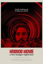 Horror Movie: A Low Budget Nightmare