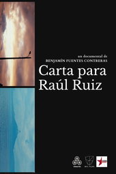 A Letter For Raoul Ruiz