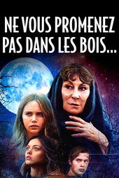 Ne vous promenez pas dans les bois...