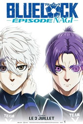 Blue Lock le film - Épisode Nagi -