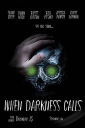 When Darkness Calls