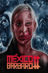 Mexico Barbaro 2