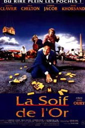 La soif de l'or