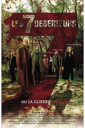 Les 7 déserteurs ou la Guerre en vrac