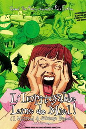 L'impitoyable lune de miel !