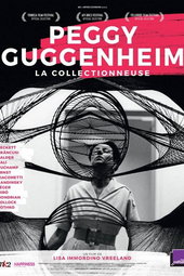 Peggy Guggenheim, la collectionneuse