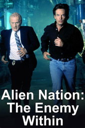 Alien Nation: The Enemy Within