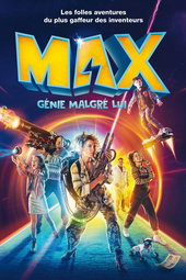 Max, génie malgré lui