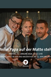Wenn Papa auf der Matte steht