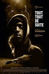 Tout, tout de suite