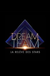 Dream Team, la relève des stars