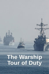 The Warship: Tour of Duty