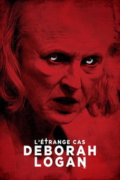 L'étrange cas Deborah Logan