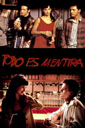 Todo es mentira